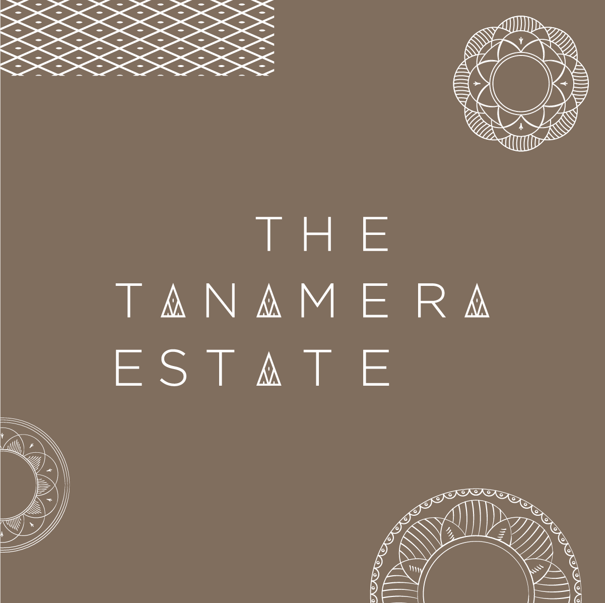 The Tanamera Estate